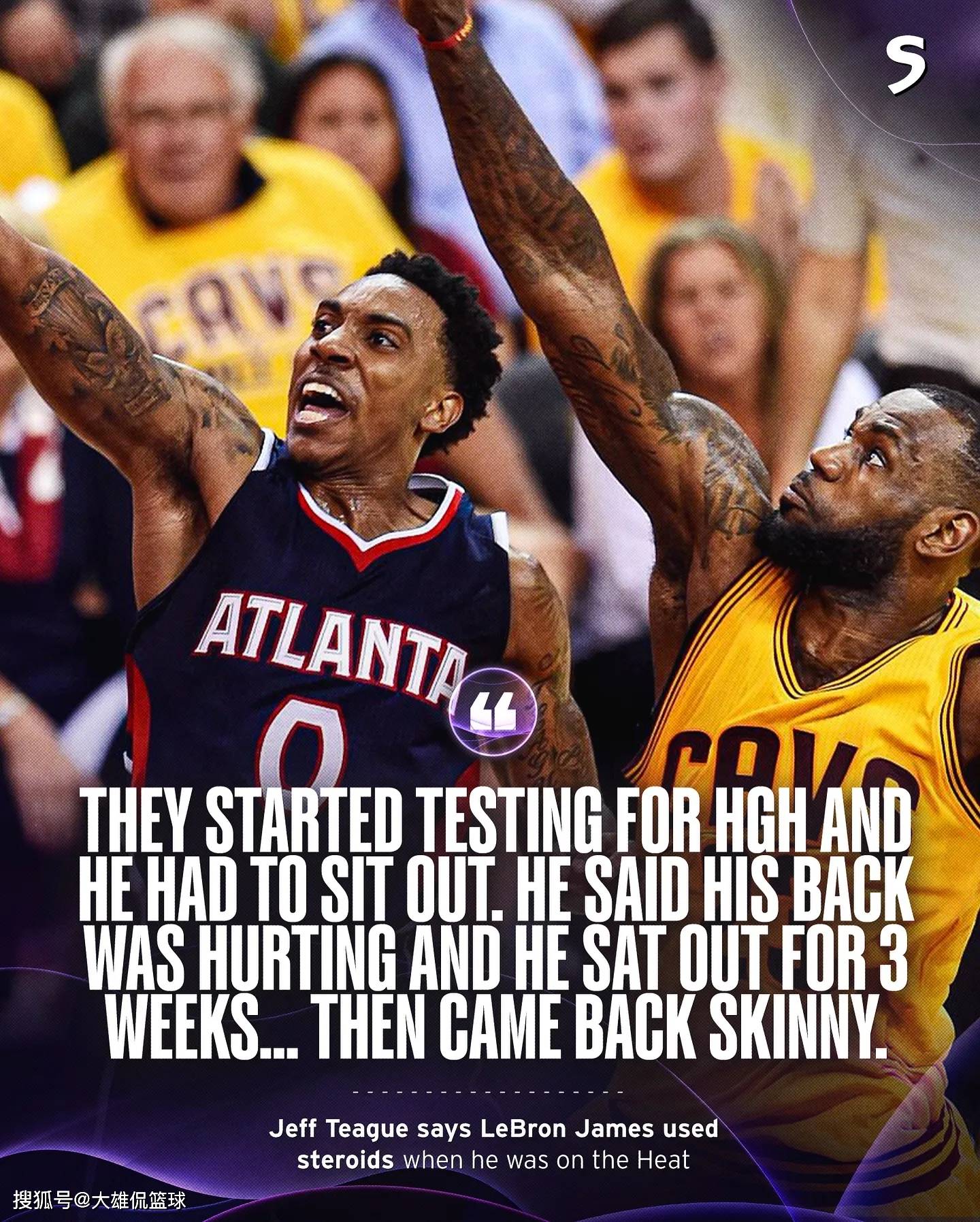 真敢说，杰夫蒂格称詹姆斯使用过类固醇，众所周知(zhen gan shuo jie fu di ge cheng zhan mu si shi yong guo lei gu chun zhong suo zhou zhi)